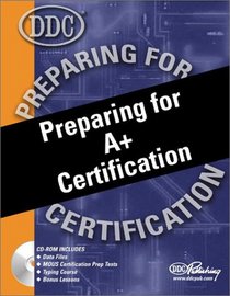 Preparing for A+ Certification