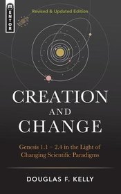 Creation And Change: Revised & Updated
