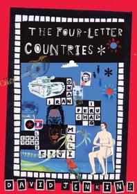 The Four Letter Countries: The Zany Adventures of the Alphabet Traveller