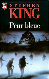 Peur Bleue (Cycle of the Werewolf) (French Edition)