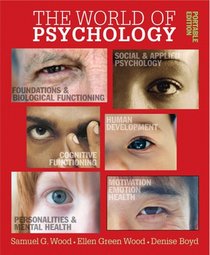 The World of Psychology: Portable Edition