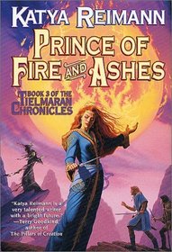 Prince of Fire and Ashes (Tielmaran Chronicles, Book 3)