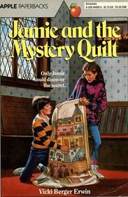 Jamie and the Mystery Quilt (Apple Classics)