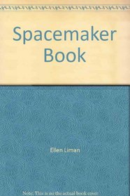 The Spacemaker Book (Wallaby Book)