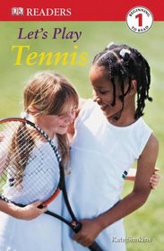 Let's Play Tennis (DK Readers Level 1)