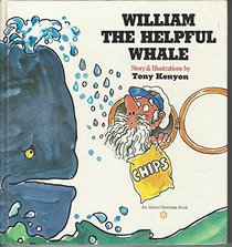 William the helpful whale (An Island heritage book)