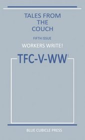 Workers Write! Tales from the Couch