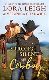Strong, Silent Cowboy (Moving Violations, Bk 2)