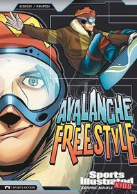 Avalanche Freestyle (Sports Illustrated Kids)