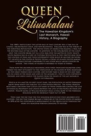 Queen Liliuokalani: The Hawaiian Kingdom's Last Monarch, Hawaii History, A Biography