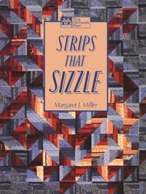 Strips That Sizzle (That Patchwork Place)