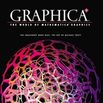 Graphica 1. The Imaginary Made Real: The Art of Michael Trott (Graphica)