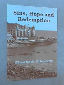 Sins, Hope and Redemption