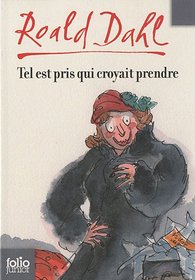 Tel Est Pris Qui Croyait (Folio Junior) (French Edition)