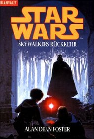 Star Wars. Skywalkers Rückkehr.