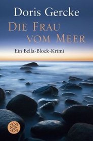 Die Frau Vom Meer (German Edition)