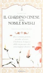 Il giardino cinese della nobile Kwei-li