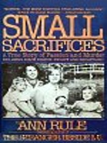 Small Sacrifices