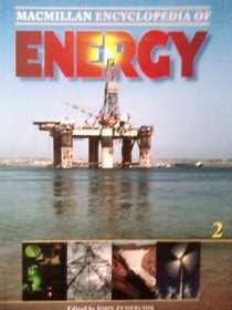 MacMillan Encyclopedia of Energy: 2