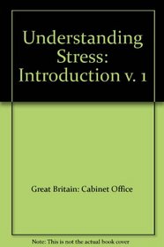 Understanding Stress (v. 1)