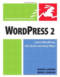 WordPress 2 : Visual QuickStart Guide