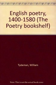 English poetry, 1400-1580 (The Poetry bookshelf)