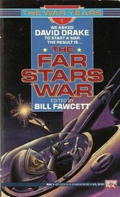 The War Years (Far Stars War)