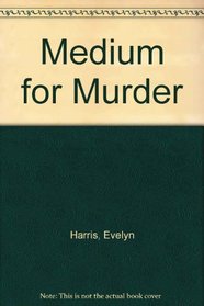 Medium for Murder