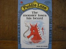 The Monster Loses His Beard (Puddle Lane Reading Programme Stage 1)