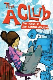 The A Club: The Blogs of Abi Goodenough