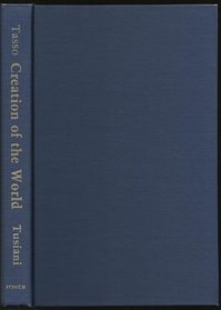 Creation of the World (Medieval & Renaissance Texts & Studies (Series), V. 12.)