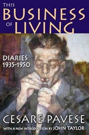 This Business of Living: Diaries 1935-1950