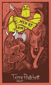 Men at Arms (Discworld. the City Watch Collection)