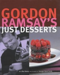 Gordon Ramsay's Just Desserts