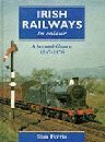 Irish Railways in Colour: A Second Glance, 1947-70