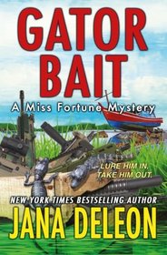 Gator Bait (Miss Fortune, Bk 5)