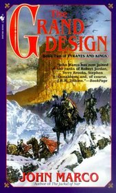 The Grand Design (Tyrants and Kings, Book 2)