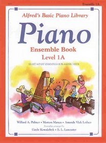 Alfred's Basic Piano Course: Ensemble Book, Level 1A