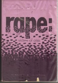 Rape: Victims of crisis