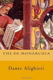 The De Monarchia