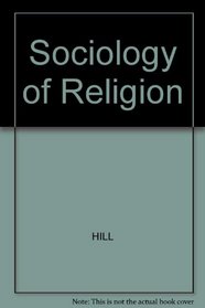 A Sociology of Religion