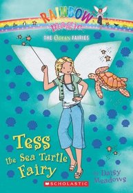 Tess the Sea Turtle Fairy (Rainbow Magic: Ocean Fairies, Bk 4)