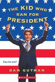 The Kid Who Ran for President [Audiobook] by Gutman, Dan