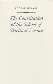 The Constitution of the School of Spiritual Science