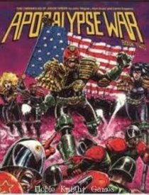 Apocalypse War: Pt. 2 (Chronicles of Judge Dredd)