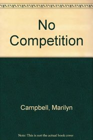 No Competition (Kismet)