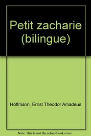 Petit Zacharie (bilingue)