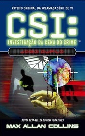 Jogo Duplo (Double Dealer) (CSI: Crime Scene Investigation, Bk 1) (Portuguese Edition)