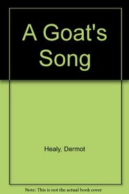 A Goat's Song