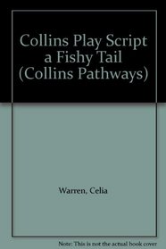 Collins Pathways Big Book: a Fishy Tale (Collins Pathways)